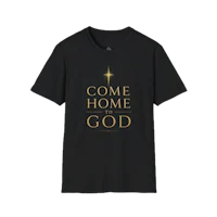 Come Home To God Tee